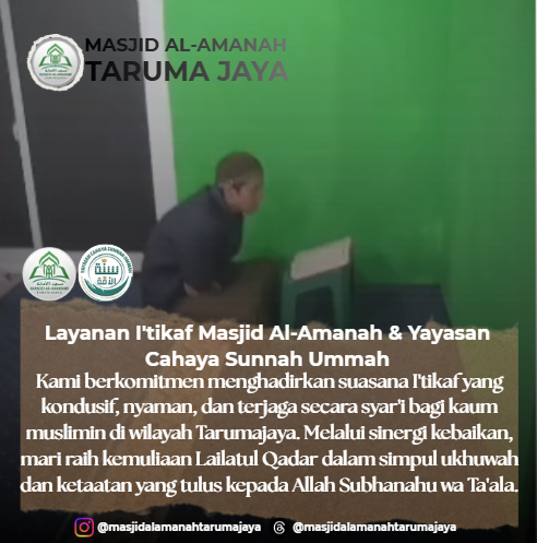 Dokumentasi I'tikaf Masjid Al-Amanah